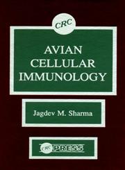 Avian Cellular Immunology,0849368332,9780849368332