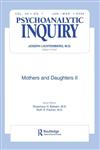 Mothers and Daughters II A Special Issue of Psychoanalytic Inquiry 1st Edition,0881638595,9780881638592