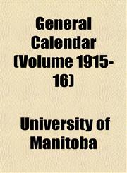 General Calendar (Volume 1915-16),1152860968,9781152860964