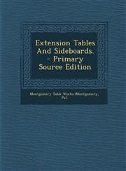 Extension Tables And Sideboards. - Primary Source Edition,1293076201,9781293076200