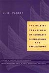 The Hilbert Transform of Schwartz Distributions and Applications,0471033731,9780471033738