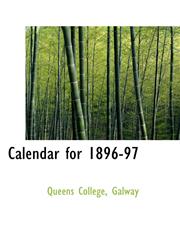 Calendar for 1896-97,1110124023,9781110124022