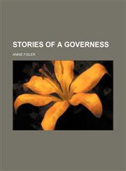 Stories of a Governess,1151557501,9781151557506