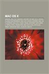 Mac OS X Darwin, Mac OS X Server, History of Mac OS X, Safari, Classic Environment, Mac OS X Snow Leopard, Mac OS X Leopard, Mac OS X Tiger,1157639496,9781157639497