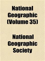 National Geographic (Volume 35),1152552252,9781152552258