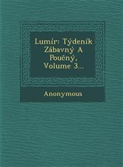Lumir Tydenik Zabavny a Pou NY, Volume 3...,1288130392,9781288130399