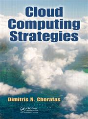 Cloud Computing Strategies,1439834539,9781439834534