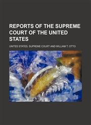 Reports of the Supreme Court of the United States (Volume 101),1150897732,9781150897733
