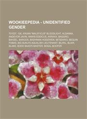 Wookieepedia - Unidentified gender "Eyes", 126, A'kiian "Maleficus" Bloodlight, Aldanna, Andevor Javin, Anwis Eddicus, Arraxx, Baggro, Bahzel, Bargos, Bashinan Hodizwen, Be'Seario, Bequin Fobas, Big Bunji's Aqualish lieutenant, Biliril, Blair, Blake, Bod,1234818418,9781234818418