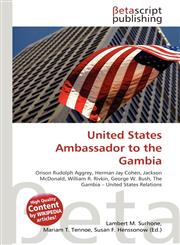 United States Ambassador to the Gambia,6134740861,9786134740869