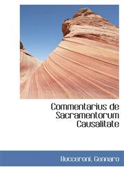 Commentarius de Sacramentorum Causalitate,1110386354,9781110386352