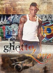 Ghetto Love,1450751555,9781450751551
