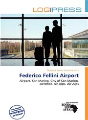 Federico Fellini Airport,6138343921,9786138343929