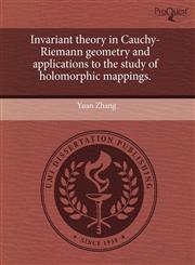 Invariant theory in Cauchy-Riemann geometry and applications to the study of holomorphic mappings.,1243684410,9781243684417
