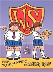 W.S From 'Rear-Ender' to 'Slender' Brenda,0956560105,9780956560100