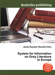 System for Information on Grey Literature in Europe,5511320005,9785511320007