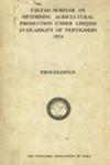 Fai-Fao Seminar on Optimising Agricultural Production Under Limited Availability of Fertilisers - 1974 : Proceedings