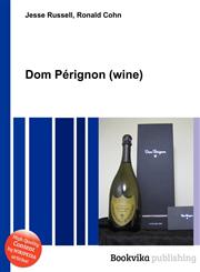 Dom Perignon (Wine),5510953136,9785510953138
