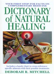 Dictionary of Natural Healing,0312965168,9780312965167