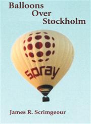 Balloons Over Stockholm,0975338803,9780975338803