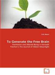 To Generate the Free Brain,3639300696,9783639300697