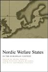 Nordic Welfare States in the European Context,0415241618,9780415241618