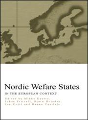 Nordic Welfare States in the European Context,0415241618,9780415241618