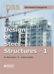 Design of Steel Structures Vol. 1 13th Revised & Enlarged Edition,8172336543,9788172336547