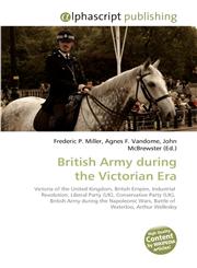 British Army during the Victorian Era,6130226063,9786130226060