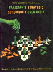 Pakistan's Strategic Superiority Over India,8187695781,9788187695783