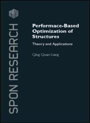 Performance-Based Optimization of Structures Theory and Applications,0415335949,9780415335942