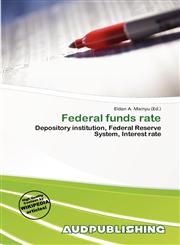 Federal funds rate,6139723671,9786139723676
