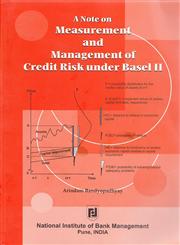 A Note on Measurement and Management of Credit Risk Under Basel II