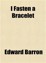 I Fasten a Bracelet,1152327291,9781152327290