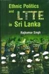 Ethnic Politics and LTTE in Sri Lanka 1st Edition,8178359197,9788178359199