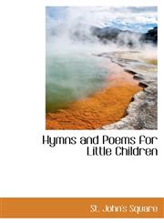 Hymns and Poems for Little Children,1110477562,9781110477562