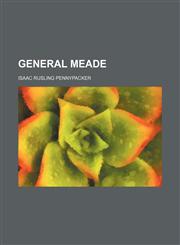 General Meade,1459097211,9781459097216