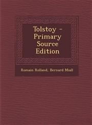 Tolstoy - Primary Source Edition,1294739204,9781294739203