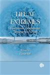 Life at Extremes Environments, Organisms and Strategies for Survival,1845938143,9781845938147