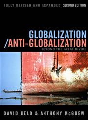 Globalization/Anti-Globalization Beyond the Great Divide,0745639100,9780745639109