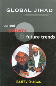 Global Jihad Current Patterns and Future Trends 1st Published,8174790535,9788174790538