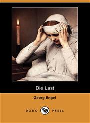 Die Last (Dodo Press),1409927350,9781409927358