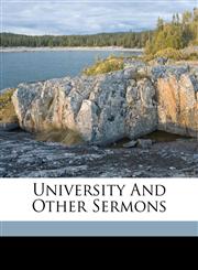 University and other sermons,1172055475,9781172055470