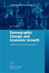 Demographic Change and Economic Growth Simulations on Growth Models,3790828238,9783790828238