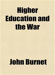Higher Education and the War,1154726231,9781154726237