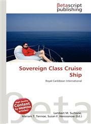 Sovereign Class Cruise Ship,6135462113,9786135462111