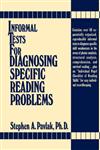 Informal Tests for Diagnosing Specific Reading Problems,0134648013,9780134648019