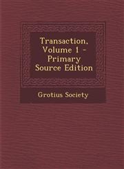 Transaction, Volume 1 - Primary Source Edition,128966093X,9781289660932