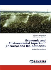 Economic and Environmental Aspects of Chemical and Bio-pesticides,3659276944,9783659276941