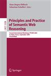 Principles and Practice of Semantic Web Reasoning Second International Workshop, PPSWR 2004, St. Malo, France, September 6-10, 2004, Proceedings 1st Edition,3540229612,9783540229612